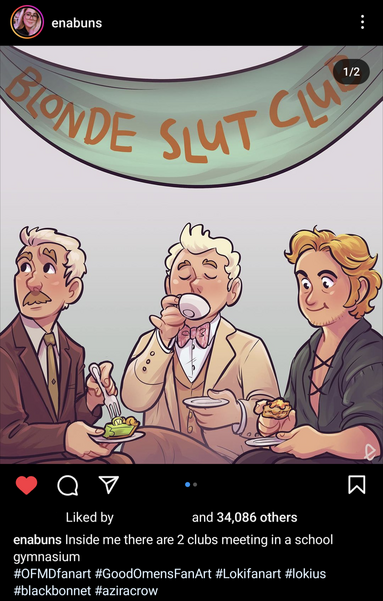 Instagram post with two pictures. 1st, Mobius, Aziraphale and Stede eating cake and drinking tea. A banner above them reads 'Blonde Slut Club'. The artist's caption reads: Inside me there are 2 clubs meeting in a school gymnasium.